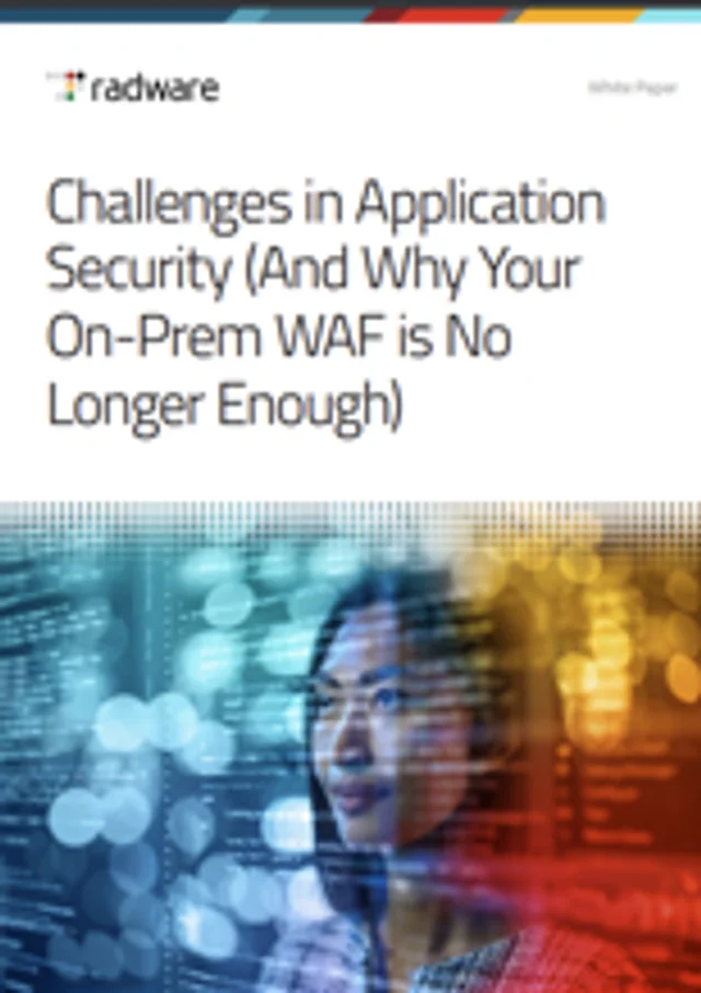Challenges in Application Security (And Why Your On-Prem WAF is No Longer Enough)