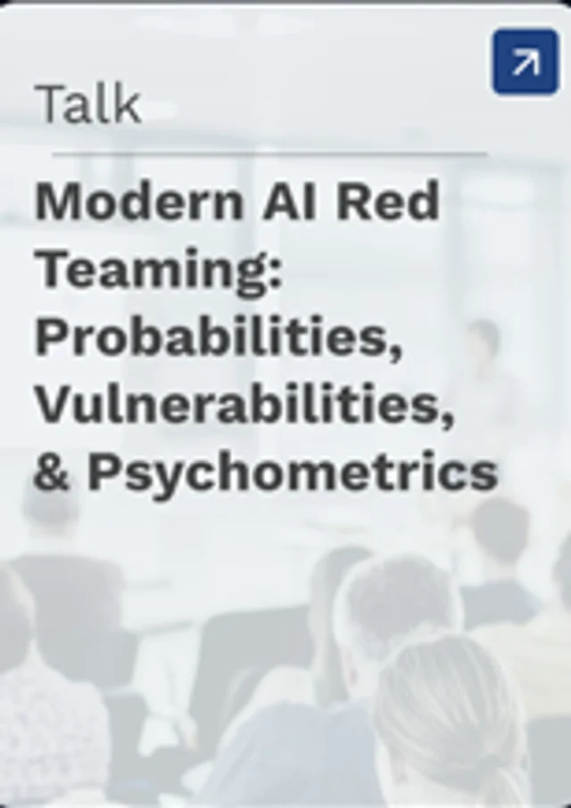 Modern AI Red Teaming: Probabilities, Vulnerabilities, and Psychometrics
